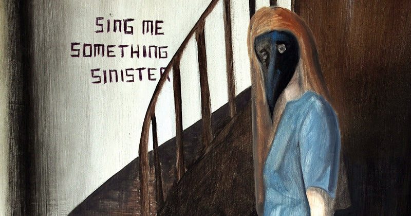 The ultimate underground overview: ‘Sing Me Something Sinister’