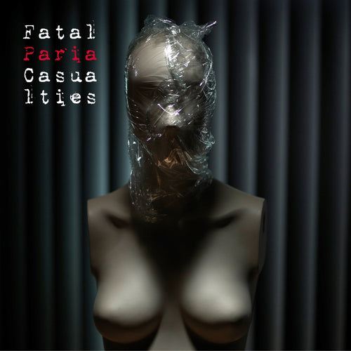 Fatal Casualties - Paria, SEJA 04