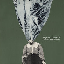 Load image into Gallery viewer, Equinoxious ‎– Límite Voltaico, HERTZ 053
