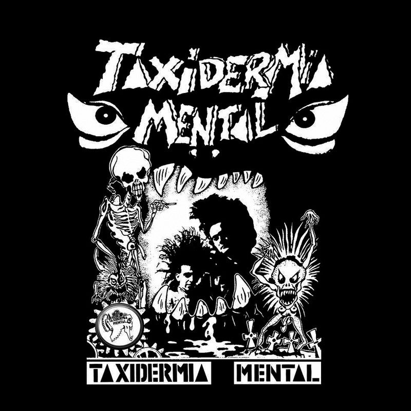 Taxidermia Mental - Taxidermia Mental